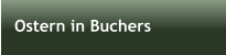 Ostern in Buchers