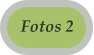 Fotos 2