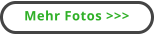 Mehr Fotos >>>