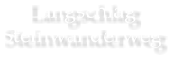 Langschlag Steinwanderweg