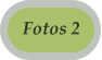 Fotos 2