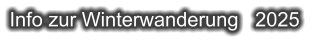 Info zur Winterwanderung   2025