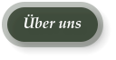 �ber uns