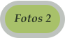 Fotos 2