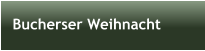 Bucherser Weihnacht